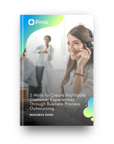 5 Ways to Create Profitable Customer Experiences Through BPO