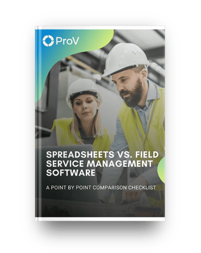 Spreadsheets vs FSM Software