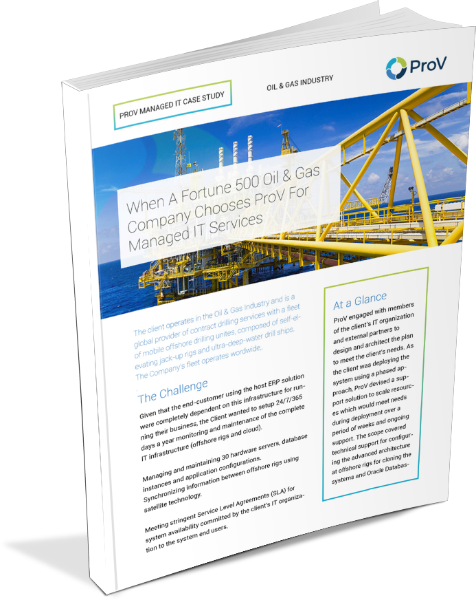 Oil and Gas Managed IT Case Study